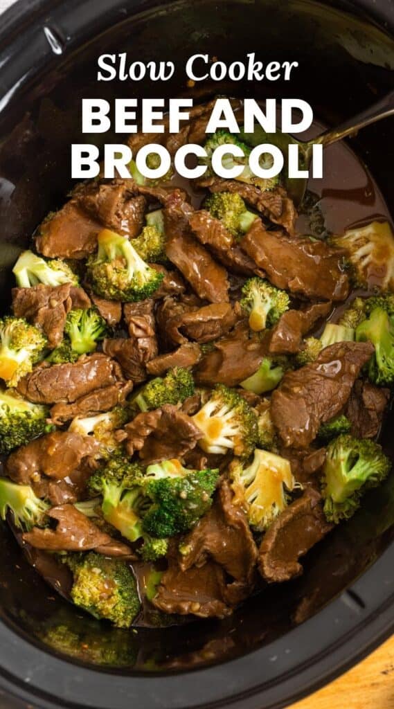 sliced beef and broccoli in a black slow cooker. Text overlay says 